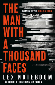 Man With A Thousand Faces By Noteboom, Lex