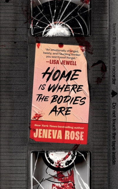 Home Is Where The Bodies Are By Rose, Jeneva