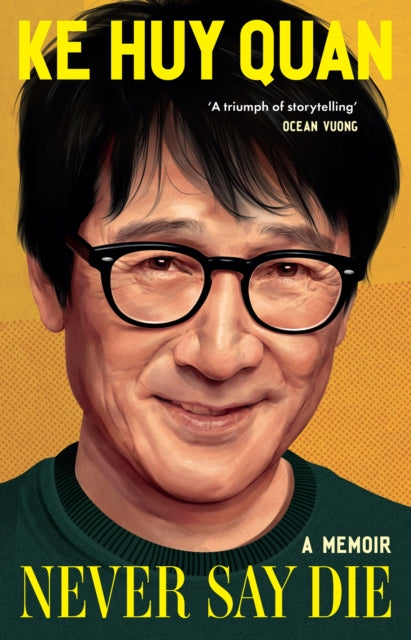 Never Say Die By Quan, Ke Huy