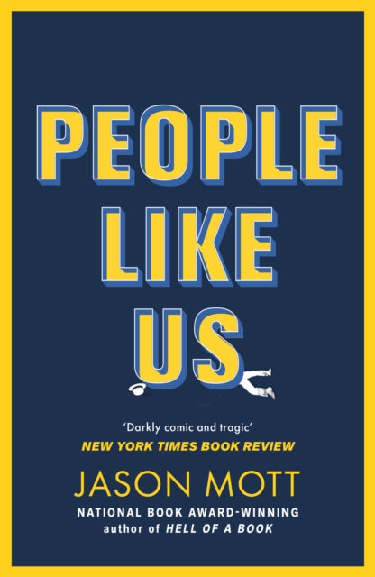 People Like Us By Mott, Jason