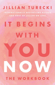 It Begins With You Now