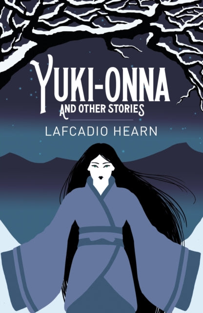 Yuki Onna & Other Stories By Hearn, Lafcadio