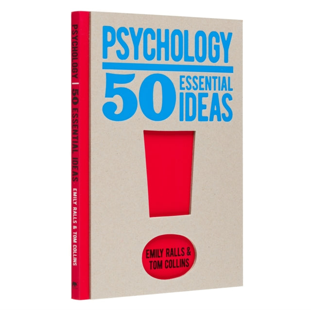 Psychology 50 Essential Ideas