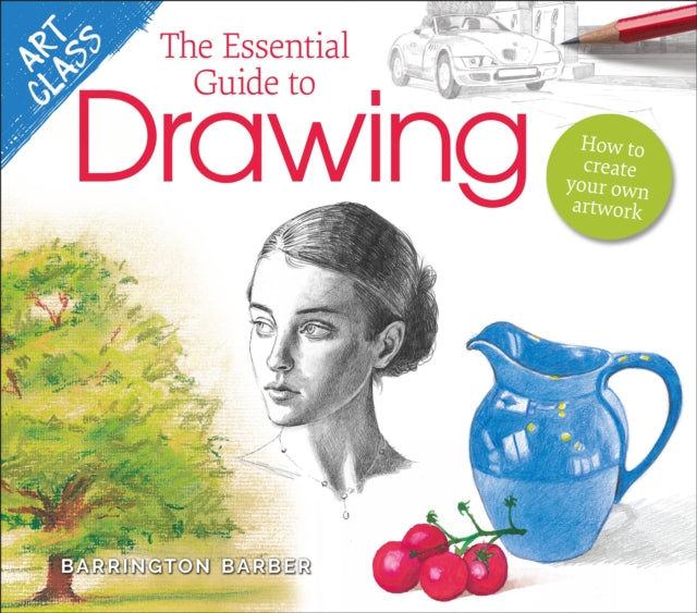 Essential Guide To Drawing