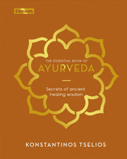 Essential Book Of Ayurveda By Tselios, Konstantino