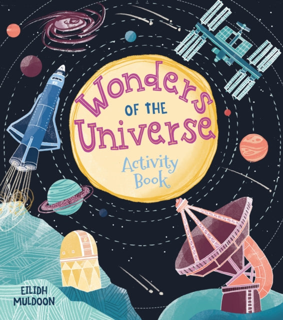 Wonders Of The Universe Activity Book