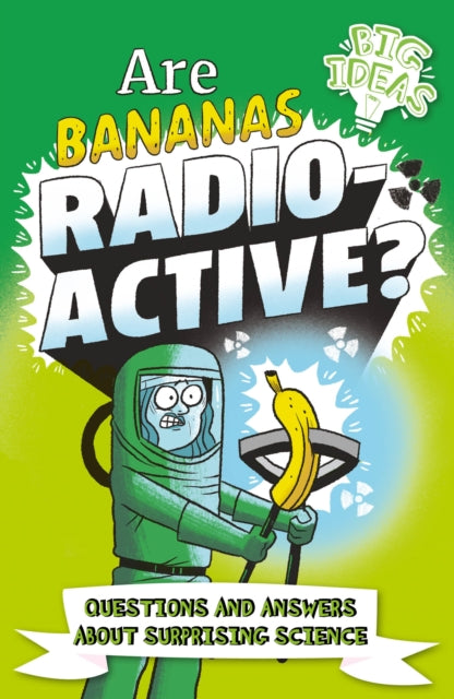 Are Bananas Radioactive