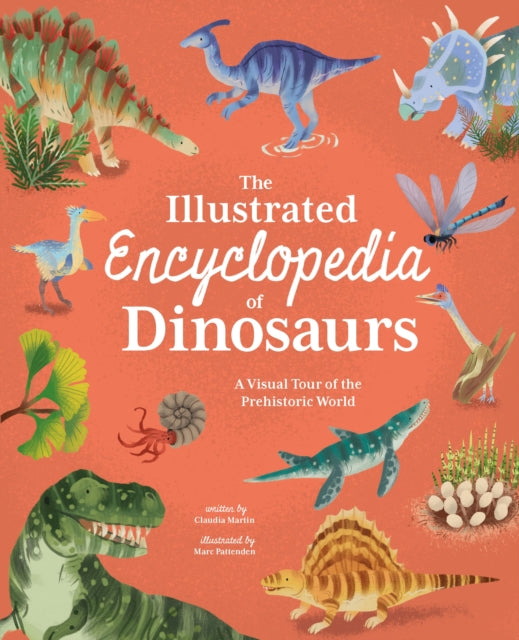 Illustrated Encyclopedia Of Dinosaurs