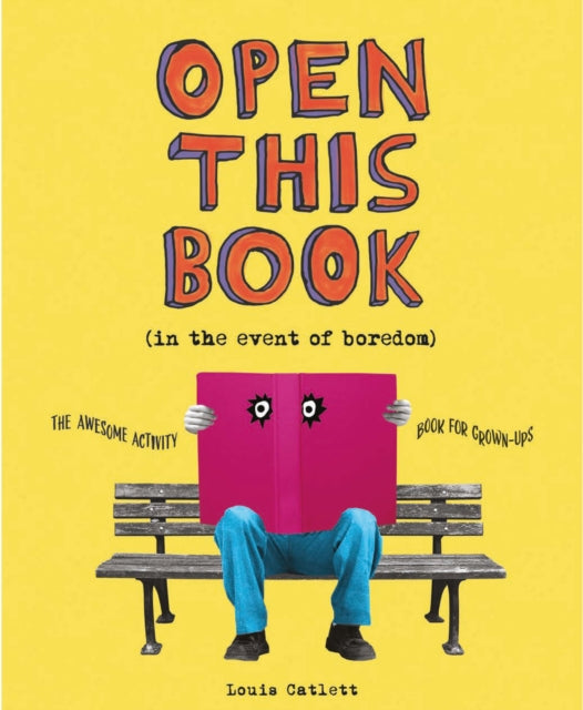 Open This Book In The Event Of Boredom
