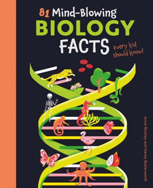 81 Mind Blowing Biology Facts Every Kid