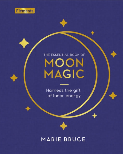 Essential Book Of Moon Magic