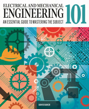 Electrical & Mechanical Engineering 101