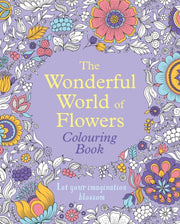 Wonderful World Of Flowers Colouring Bk By Willow, Tansy