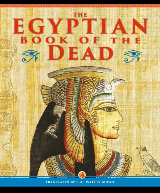 Egyptian Book Of The Dead By Budge, Ea Wallis