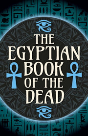Egyptian Book Of The Dead By Wallis Budge, E A