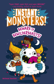 Instant Monsters Beware Of Bewilderbeast