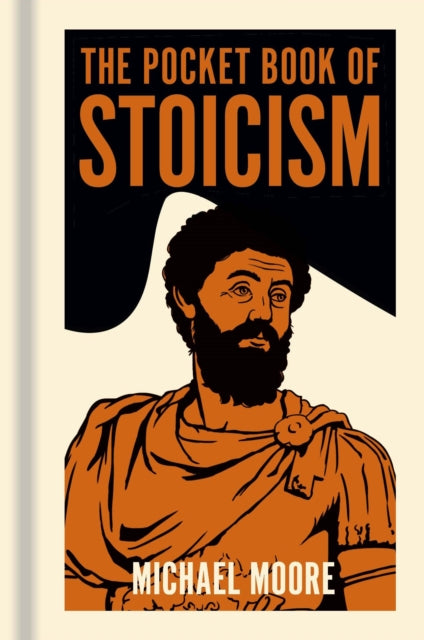 Pocket Book Of Stoicism By Moore, Michael