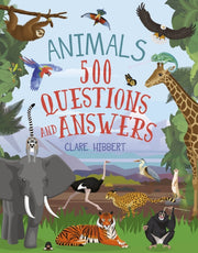 Animals 500 Questions & Answers By Hibbert, Clare
