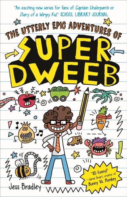 Utterly Epic Adventures Of Super Dweeb
