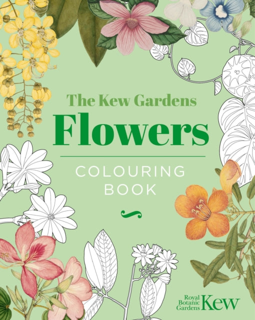 Kew Gardens Flowers Colouring Book By Royal Botanic Garden