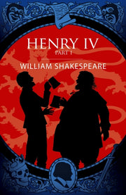 Henry Iv Part I By Shakespeare, William