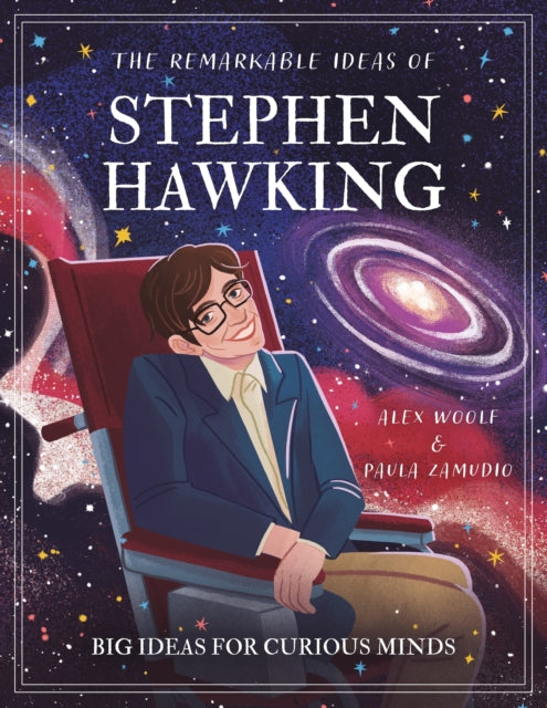 Remarkable Ideas Of Stephen Hawking By Woolf, Alex
