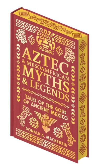 Aztec & Other Mesoamerican Myths/legends By Mackenzie, Donald A