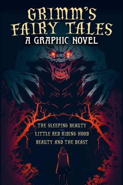 Grimms Fairy Tales A Graphic Novel By Grimm, Jacob