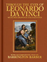 Through The Eyes Of Leonardo Da Vinci By Barber, Barrington