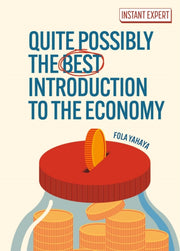 Quite Possibly The Best Intro To/economy
