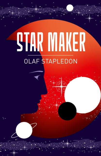 Star Maker By Stapledon, Olaf