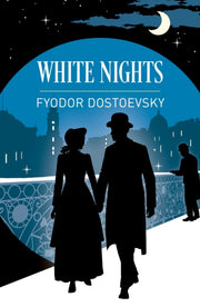 White Nights & Other Stories By Dostoevsky, Fyodor