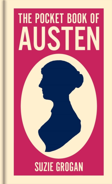 Pocket Book Of Austen By Grogan, Suzie