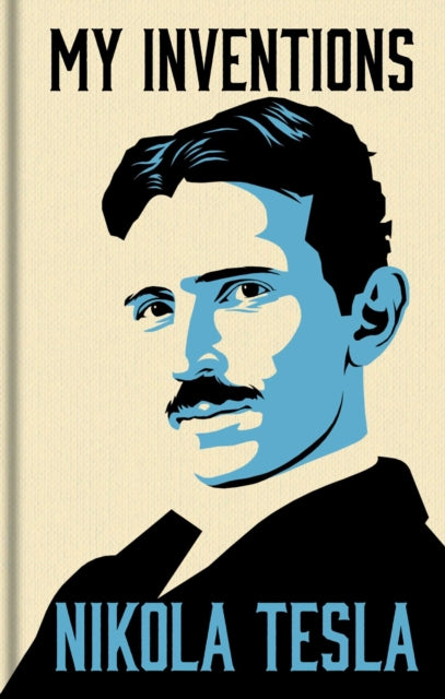 My Inventions By Tesla Nikola