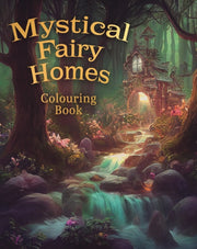 Mystical Fairy Homes Colouring By Willow, Tansy