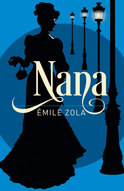 Nana By Zola, Emile