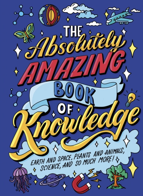 Absolutely Amazing Book Of Knowledge By Potter, William