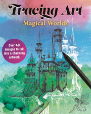 Tracing Art Magical Worlds By Davenport, Aurelia