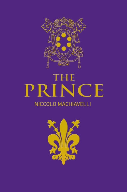 Prince By Machiavelli, Niccolo