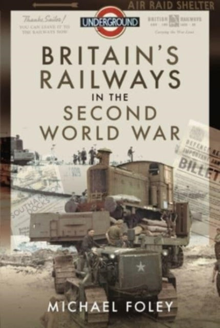 Britains Railways In/second World War