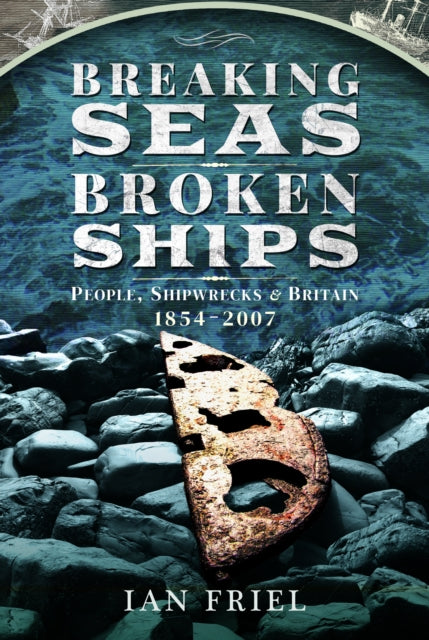 Breaking Seas Broken Ships