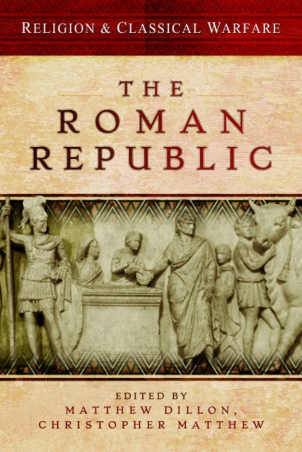 Religion Classical Warfare The Roman Rep