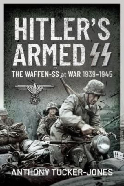 Hitlers Armed Ss