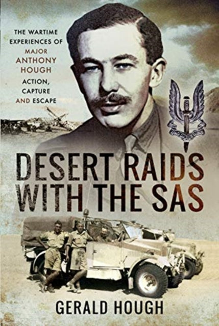 Desert Raids With The Sas