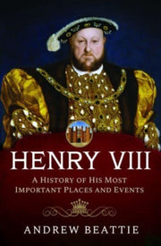 Henry Viii A History