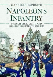 Napoleons Infantry