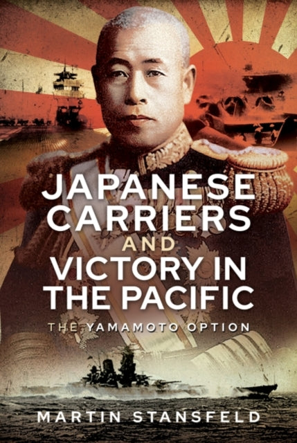 Japanese Carriers & Victory In The Pacif
