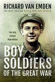 Boy Soldiers Of The Great War