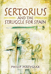 Sertorius & The Struggle For Spain