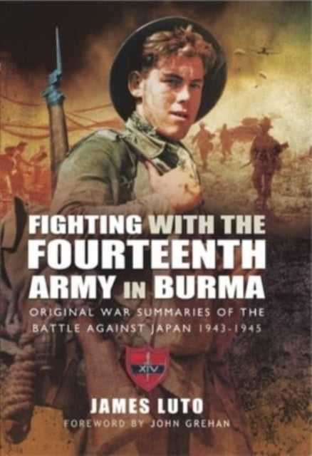 Fighting With The Fourteenth Army In Bur